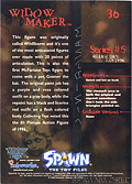 #36 Widow Maker (Back)